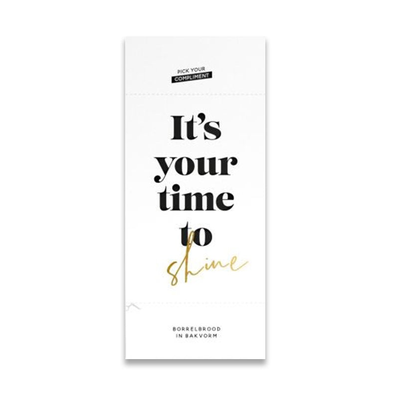 Pick your compliment 'It's your time to shine' Borrelbroodmix-met papieren bakvorm