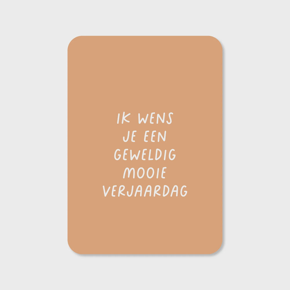 Wenskaart 'Ik wens je een geweldige verjaardag'