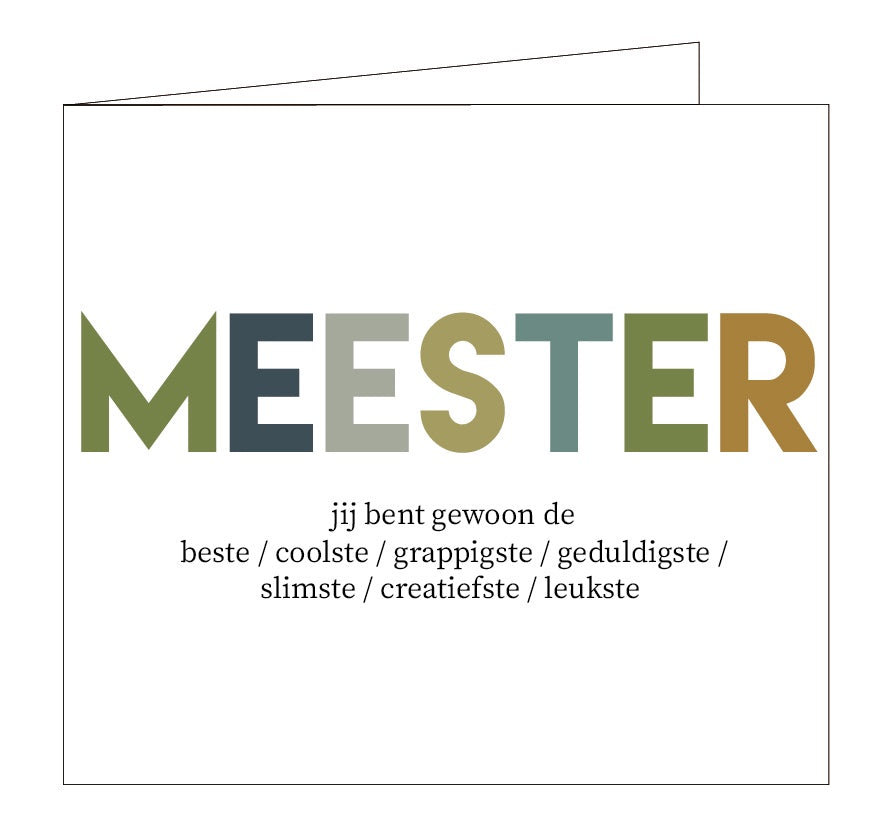 Wenskaart-Meester, jij bent gewoon de beste...