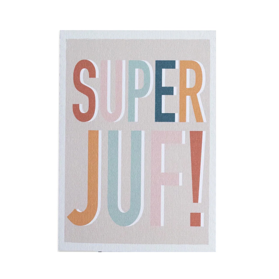 Wenskaart-Super juf!