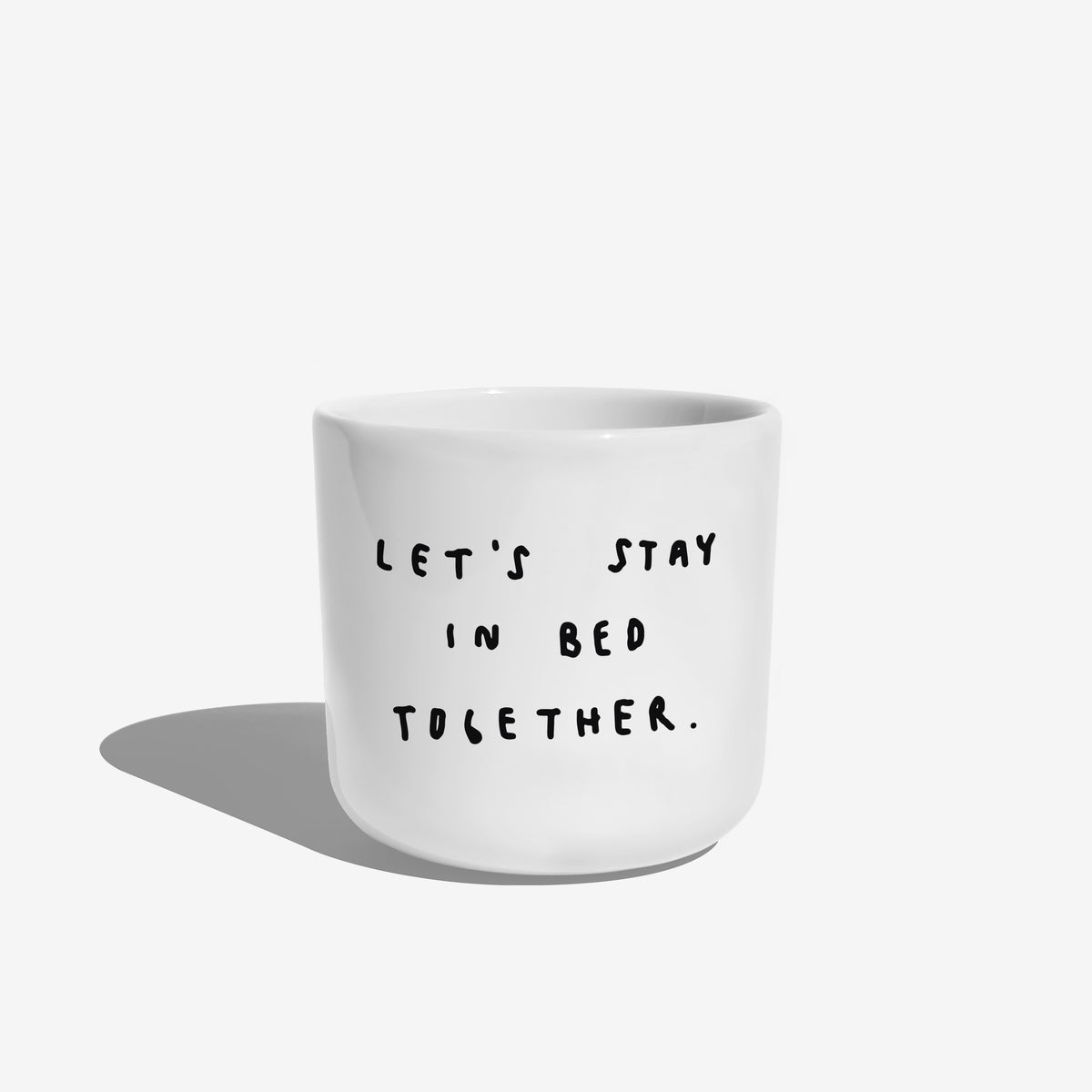 Yahya Cup 'Let's Stay In Bed Together'-250ml